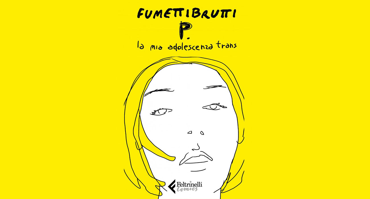 P. la mia adolescenza trans   [Recensione]